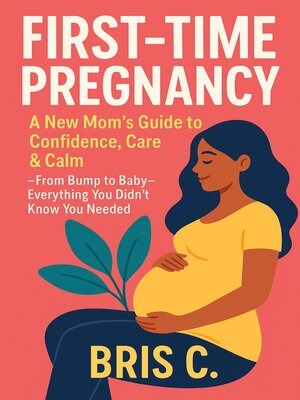 cover image of First-Time Pregnancy